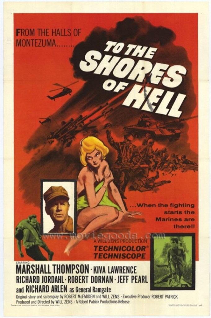 To the Shores of Hell&nbsp;(1966)